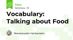 Vocabulary: Talking about Food