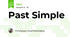 Past Simple