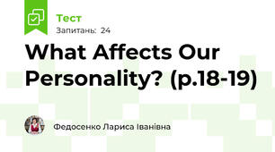What Affects Our Personality? (p.18-19)