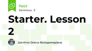 Starter. Lesson 2