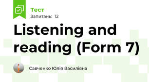  Listening and reading (Form 7)