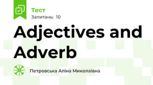 Adjectives and Adverb