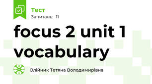 focus 2 unit 1 vocabulary
