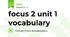 focus 2 unit 1 vocabulary