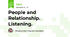 People and Relationship. Listening.