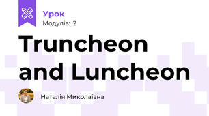 Truncheon and Luncheon