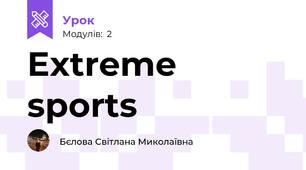 Extreme sports
