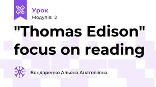 "Thomas Edison" focus on reading