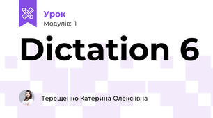 Dictation 6
