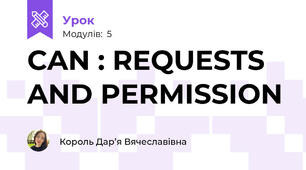 CAN : REQUESTS AND PERMISSION