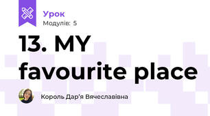 13. MY favourite place
