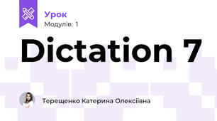 Dictation 7