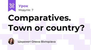 Comparatives. Town or country?