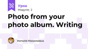Photo from your photo album. Writing