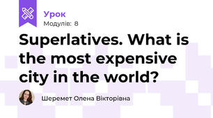 Superlatives. What is the most expensive city in the world?