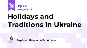 Holidays and Traditions in Ukraine