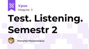 Test. Listening. Semestr 2