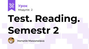 Test. Reading. Semestr 2