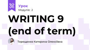WRITING 9 (end of term)