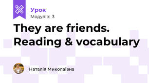 They are friends. Reading & vocabulary