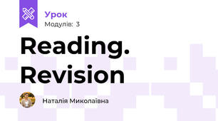 Reading. Revision