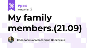 My family members.(21.09)