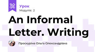 An Informal Letter. Writing