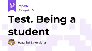 Test. Being a student