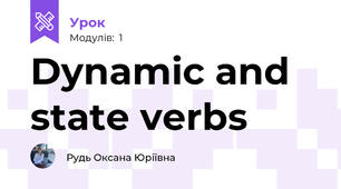Dynamic and state verbs