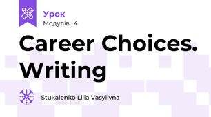 Career Choices. Writing