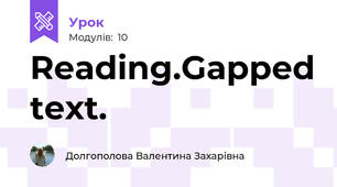 Reading.Gapped text.