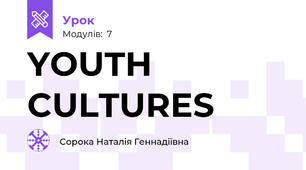YOUTH CULTURES