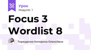 Focus 3 Wordlist 8 