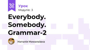 Everybody. Somebody. Grammar-2