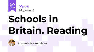 Schools in Britain. Reading