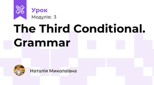 The Third Conditional. Grammar