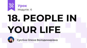 18. PEOPLE IN YOUR LIFE