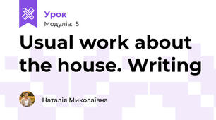 Usual work about the house. Writing