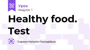 Healthy food. Test