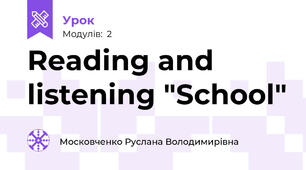 Reading and listening "School"
