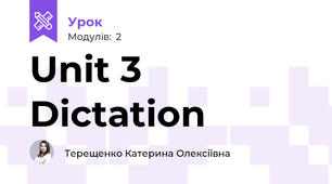 Unit 3 Dictation