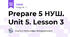 Prepare 5 НУШ. Unit 5. Lesson 3