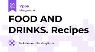FOOD AND DRINKS. Recipes
