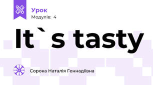 It`s tasty