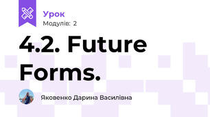 4.2. Future Forms. 