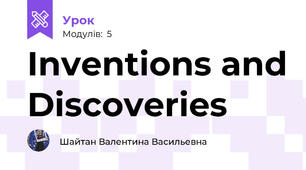 Inventions and Discoveries
