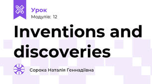 Inventions and discoveries