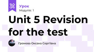 Unit 5 Revision for the test