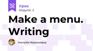 Make a menu. Writing