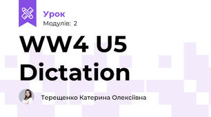 WW4 U5 Dictation